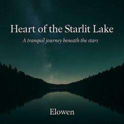 Heart of the Starlit Lake