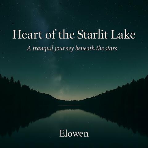 Heart of the Starlit Lake