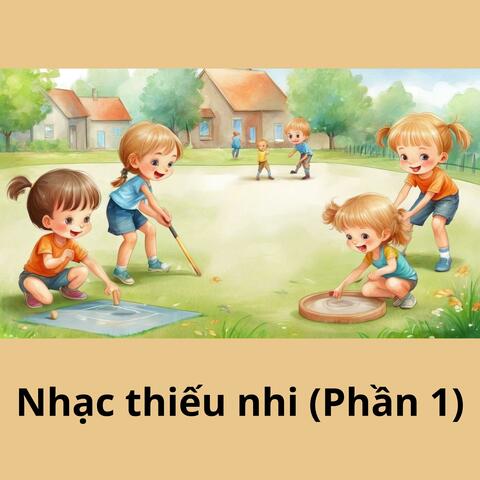 Nhạc thiếu nhi (Phần 1)