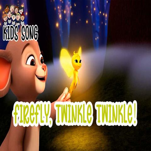 Firefly, Tinkle, Tinkle