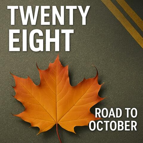Road To October