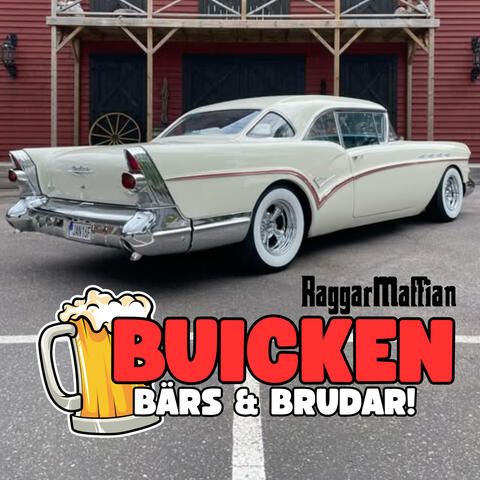BUICKEN, BÄRS & BRUDAR!