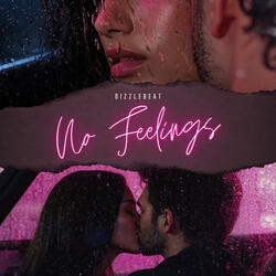 NO FEELINGS