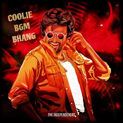 COOLIE Bgm (feat. The Independeners)