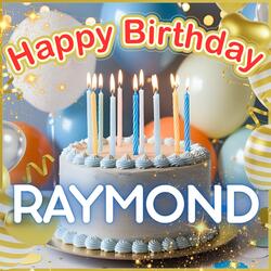 Happy Birthday Raymond!