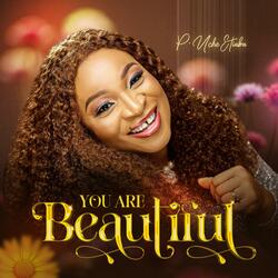 You Are Beautiful