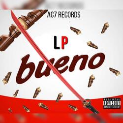 Bueno (feat. LP)