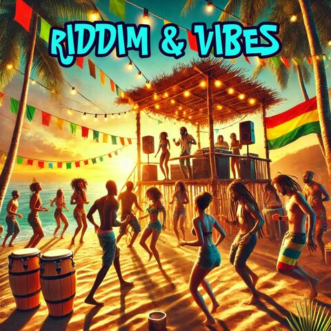RIDDIM & VIBES