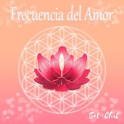 528 Hz • Frecuencia del Amor ll