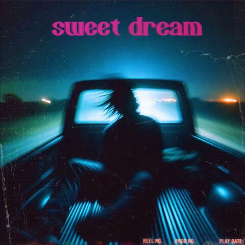 Sweet Dream (Mixtape)