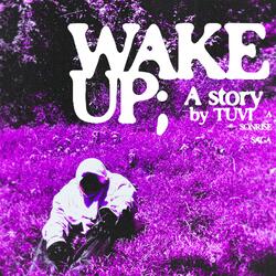 WAKE UP
