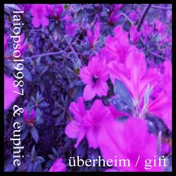 überheim / gift (feat. Ferramina)