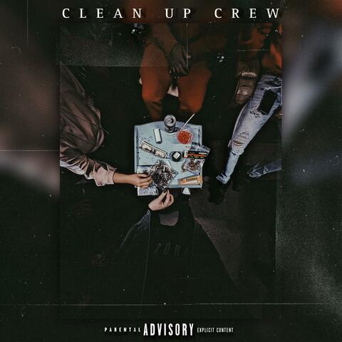 CLEAN UP CREW
