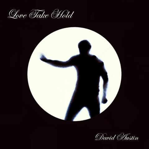 Love Take Hold