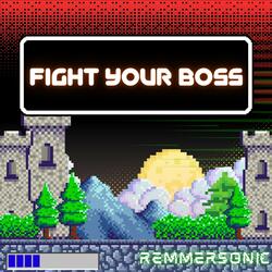 Fight Your Boss