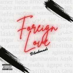 Foreign Love