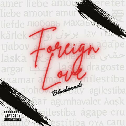 Foreign Love