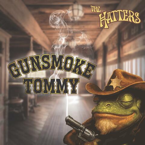 Gunsmoke Tommy