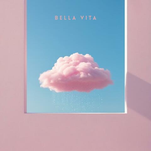 BELLA VITA