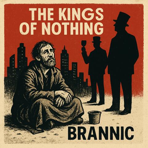 The Kings of Nothing