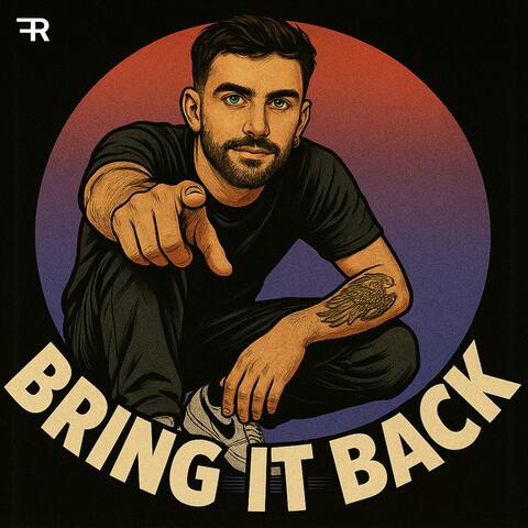 Bring It Back (Radio Edit)
