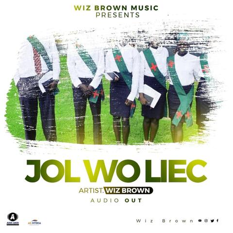 Jol Wo Lieec (feat. Wiz Brown)