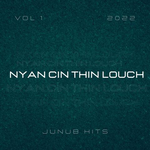 Nyan cin thin lony (feat. Tau Akiyooi)