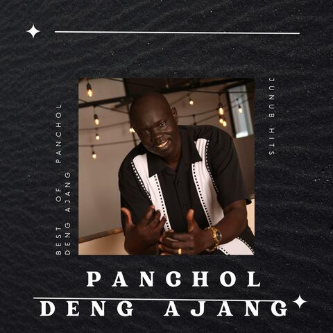 Panchol Deng Ajang Best of All
