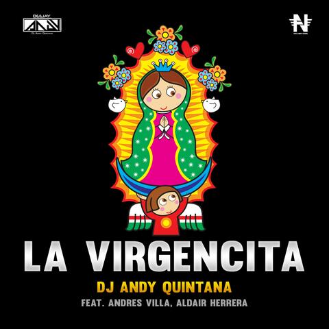La Virgencita (feat. Andres Villa & Aldair Herrera)