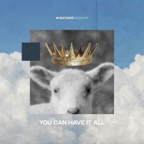 You Can Have It All (Live)