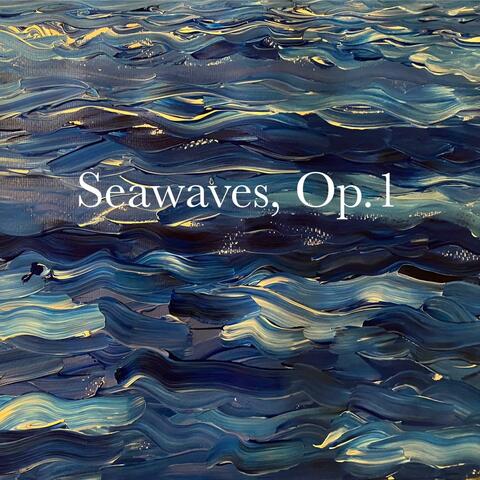 Seawaves, Op.1