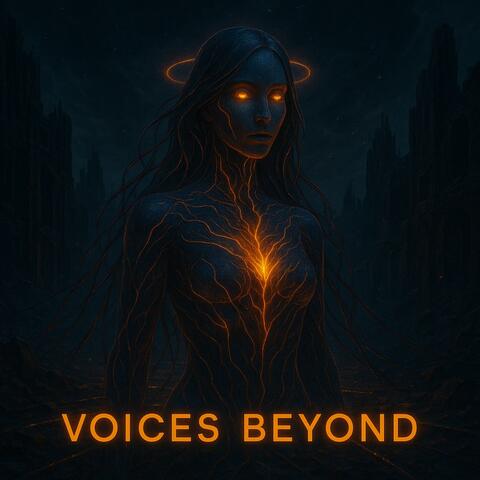 Voices Beyond