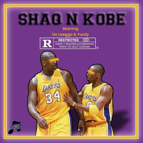 SHAQ N KOBE (feat. Yurdy)