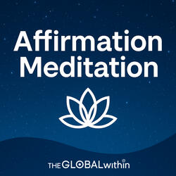 Affirmation Meditation