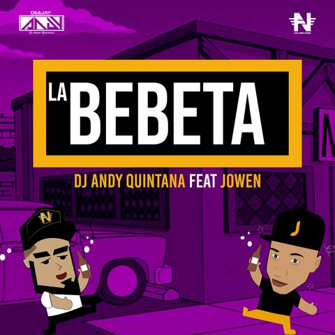 La Bebeta (feat. Jowen)
