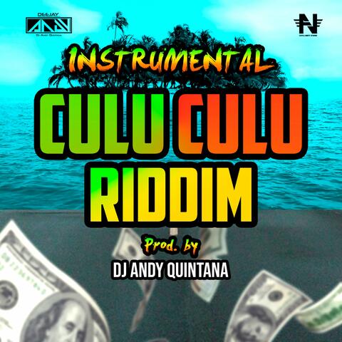 Culu Culu Riddim