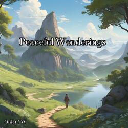 Peaceful Wanderings