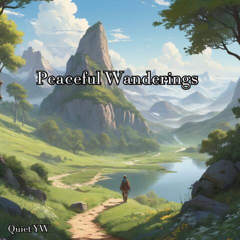 Peaceful Wanderings