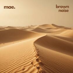 Brown Noise Subterranean Flow