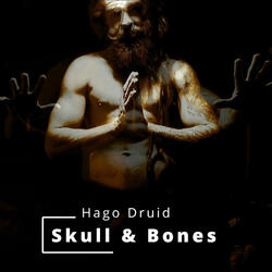 Skull & Bones | Hago Druid