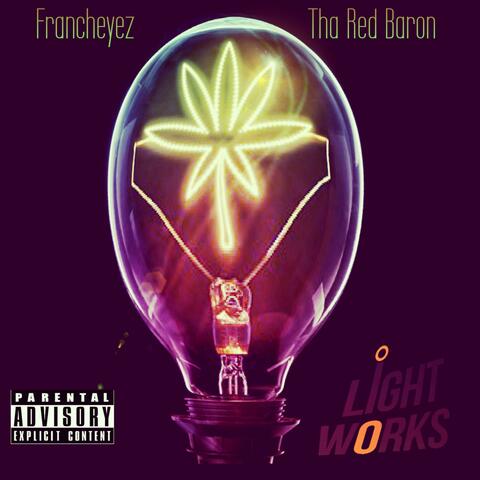 Light Works (feat. Tha Red Baron)