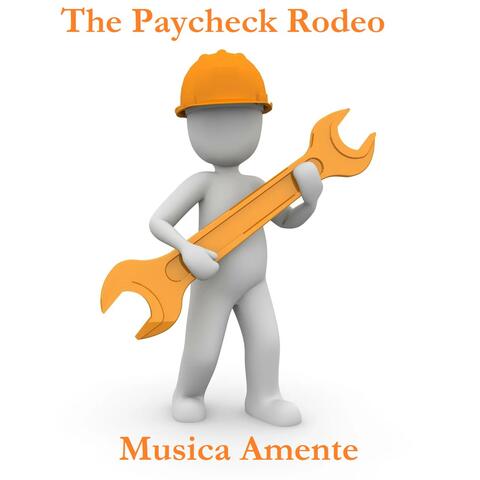 The Paycheck Rodeo