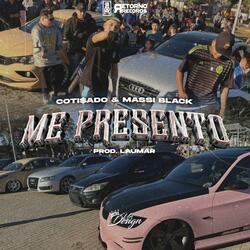 ME PRESENTO x COTI$aDO x RETORNO RECORDS
