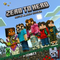 Zero to Hero (Minecraft Note Blocks)