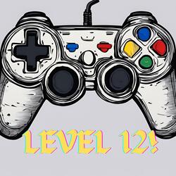 LEVEL 12! (Album Version)