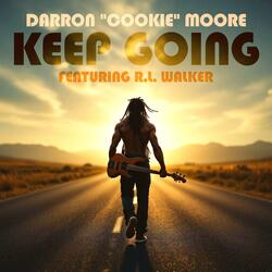 Keep Going (feat. R.L. Walker)
