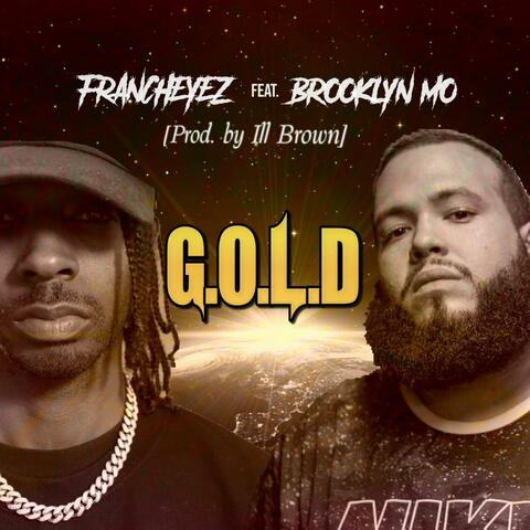 G.O.L.D (feat. Brooklyn MO)