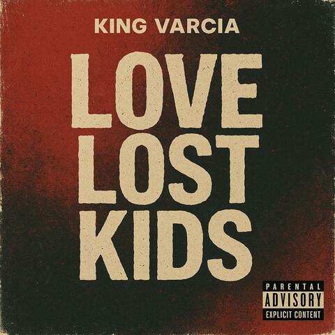 Love Lost Kids