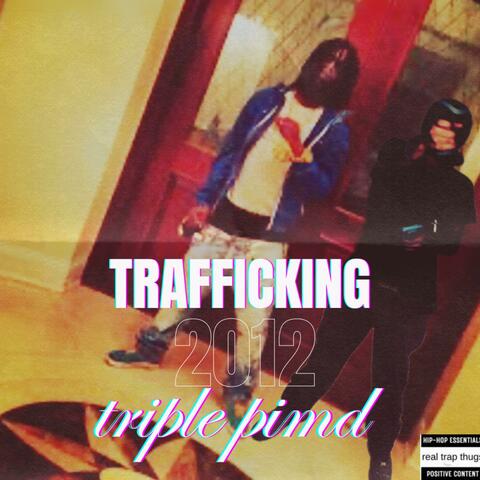 Trafficking (feat. Prodrickyp)