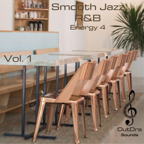 Smooth Jazz R&B Energy 4, Vol. 1